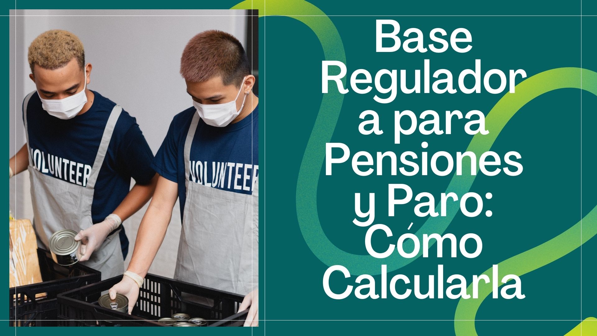 Base Reguladora para Pensiones y Paro Base Reguladora para Pensiones y Paro